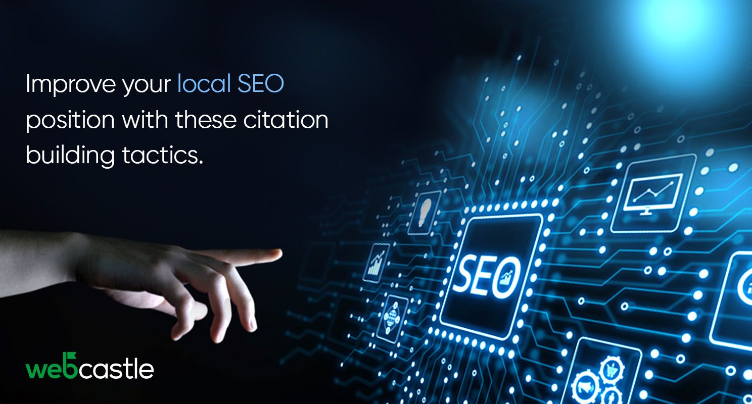 Improve your Local SEO Position with These Citation Building Tactics
