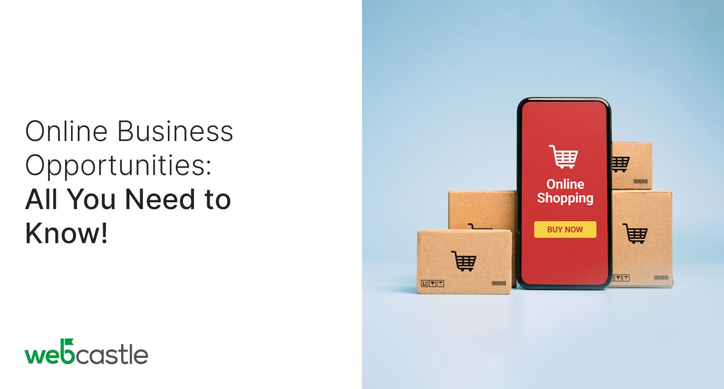 Online Business Opportunities: All You Need to Know
